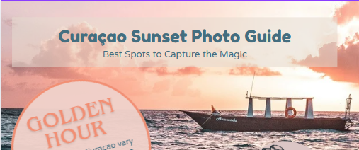 Curaçao Sunset Photo Guide