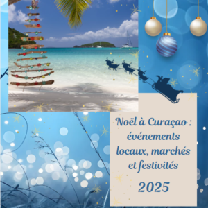 Activités de Noël à Curaçao